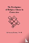 Louise Greene, M - The Development of Religious Liberty in Connecticut