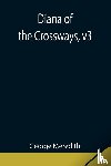 Meredith, George - Diana of the Crossways, v3