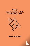 Adam Gurowski - Diary from November 12, 1862, to October 18, 1863