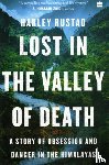 Harley Rustad - Lost in the Valley of Death