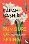 Bashir, Farah - Rumours of Spring (paperback)