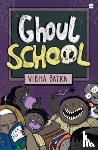 Batra, Vibha - Ghoul School
