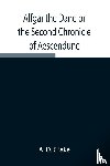 D Crake, A - Alfgar the Dane or the Second Chronicle of Aescendune; A Tale of the Days of Edmund Ironside
