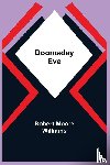 Moore Williams, Robert - Doomsday Eve