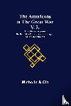Michelin, Cie - The Americans in the Great War; v. 3. The Meuse-Argonne Battlefields (Montfaucon, Romagne, Saint-Menehould)