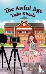 Khosla, Tisha - The Awful Age