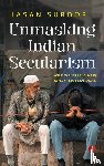 Suroor, Hasan - Unmasking Indian Secularism.