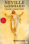Goddard, Neville - Neville Goddard Grand Collection
