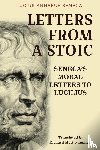 Seneca, Lucius Annaeus - Letters from a Stoic
