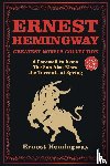 Hemingway, Ernest - Ernest Hemingway Greatest Novels Collection
