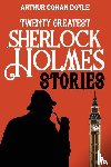 Doyle, Arthur Conan - Twenty Greatest Sherlock Holmes Stories