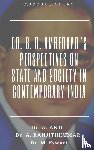Anji, Ranjithkumar, A., Eswari, M. - DR. B. R. AMBEDKAR'S PERSPECTIVES ON STATE AND SOCIETY IN CONTEMPORARY INDIA