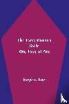 Sue, Eugene - The Executioner's Knife; Or, Joan of Arc