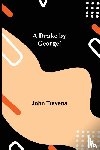 Trevena, John - A Drake by George!