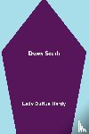 Duffus Hardy, Lady - Down South
