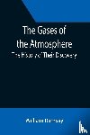 Ramsay, William - The Gases of the Atmosphere