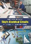 Yadav, Lakshman Singh, Fernandez, Elstan A. - Yadav, L: Ship's Electrical Circuits - Volume 3