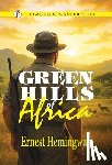 Hemingway, Ernest - Green Hills of Africa