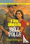 Hemingway, Ernest - For Whom the Bell Tolls