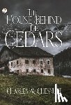Chesnutt, Charles W. - The House Behind the Cedars