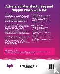 Deshpande, Ameya, Sarkar, Bidyut, Dave, Deep, Dave, Ravi - Advanced Manufacturing and Supply Chain with IoT