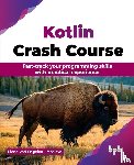 Van Engelen - Maslova, Elena - Kotlin Crash Course