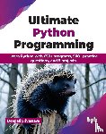 Srivastava, Deepali - Ultimate Python Programming