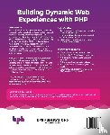 Shanker, Surabhi - Building Dynamic Web Experiences with PHP