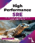 Mishra, Anchal Arora - High Performance SRE