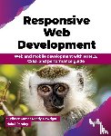 Kumar, Sudheer, Pandey, Nakul - Responsive Web Development