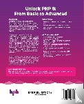 Sommerfeld, Roni - Unlock PHP 8: From Basic to Advanced