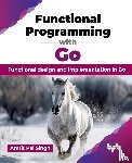 Pal Singh, Amrit - Functional Programming with Go
