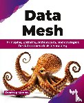 Menon, Pradeep - Data Mesh