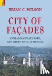 Wilson, Brian C - City of Facades
