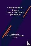 Luther, Martin - Commentary on Genesis, (Volume I); Luther on the Creation