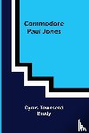 Townsend Brady, Cyrus - Commodore Paul Jones