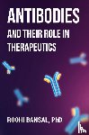 Bansal, Roohi - Antibodies and their role in therapeutics