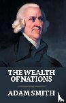 Smith, Adam - The Wealth of Nations
