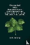 R Harding, A - Ginseng and Other Medicinal Plants; A Book of Valuable Information for Growers as Well as Collectors of Medicinal Roots, Barks, Leaves, Etc.