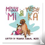 Agarwal Mehta, Priyanka - Missy Mi & Messy Ka
