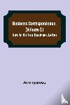 Anonymous - Business Correspondence, (Volume 1)