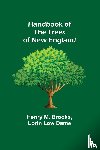 M Brooks, Henry, Low Dame, Lorin - Handbook of the Trees of New England