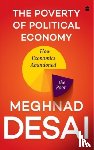 Desai, Meghnad - The Poverty of Political Economy