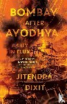 Dixit, Jitendra - Bombay After Ayodhya