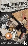 Sanyal, Sanjeev - Revolutionaries