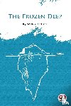 Collins, Wilkie - The Frozen Deep