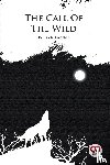 London, Jack - The Call Of The Wild
