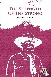 London, Jack - The Strength of the Strong