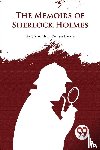 Doyle, Arthur Conan - The Memoirs of Sherlock Holmes