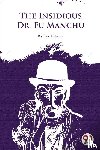 Rohmer, Sax - The Insidious Dr.Fu-Manchu
